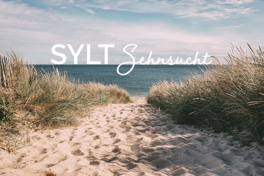 Sylt Sehnsucht Aufmacher