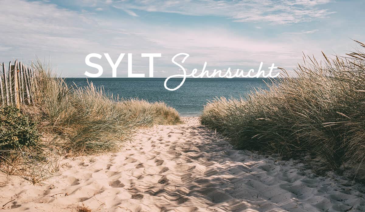 Sylt Sehnsucht Aufmacher