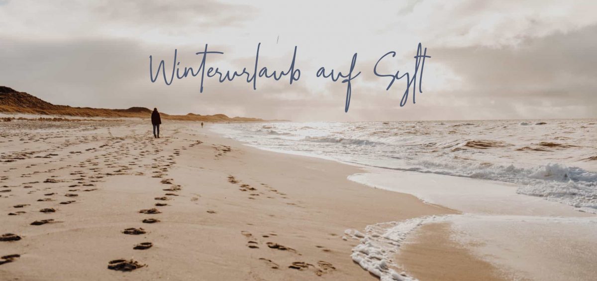 Aktivitäten auf Sylt im Winter: Strandspaziergang