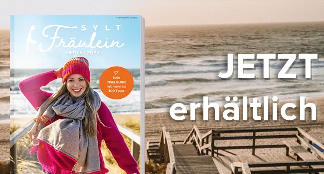 Der große Sylt Fräulein Herbstguide mit kostenlosen Tipps und Tricks für deine perfekte Zeit auf der Trauminsel